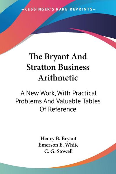 The Bryant And Stratton Business Arithmetic