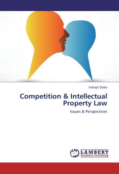 Competition & Intellectual Property Law