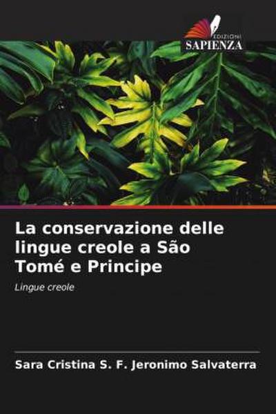 La conservazione delle lingue creole a São Tomé e Principe