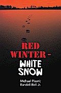 Red Winter - White Snow