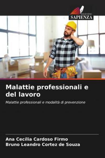 Malattie professionali e del lavoro