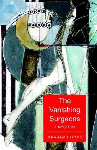 The Vanishing Surgeons