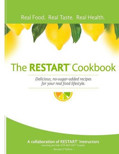 The RESTART(R) Cookbook
