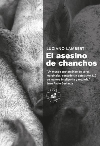 El asesino de chanchos