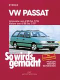 VW Passat - Limousine 4/88-9/96, Variant 6/88-5/97 von Rüdiger Etzold | Ebook