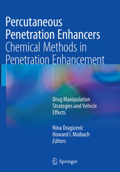 Percutaneous Penetration Enhancers Chemical Methods in Penetration Enhancement