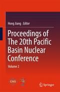 Proceedings of The 20th Pacific Basin Nuclear Conf