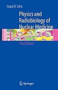Physics and Radiobiology of Nuclear Medicine