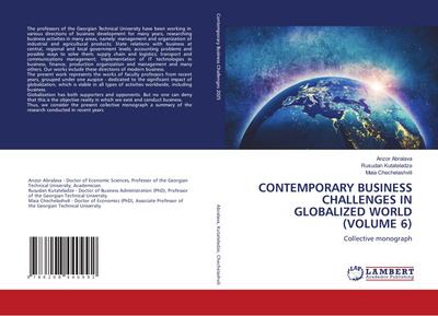 CONTEMPORARY BUSINESS CHALLENGES IN GLOBALIZED WORLD (VOLUME 6)