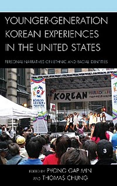 Younger-Generation Korean Experiences in the United States