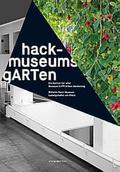 hack-museumsgARTen - ein Garten für alle!