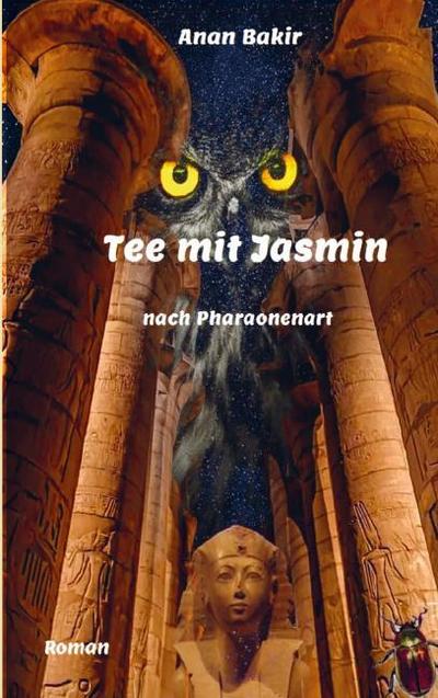 Tee mit Jasmin - nach Pharaonenart