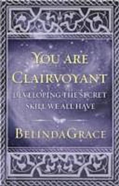 You Are Clairvoyant
