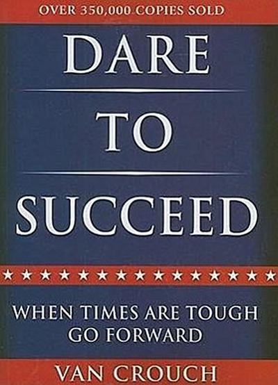 Dare to Succeed