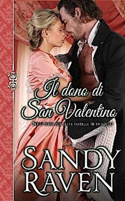 Il Dono Di San Valentino