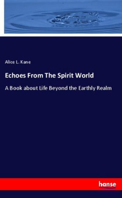 Echoes From The Spirit World