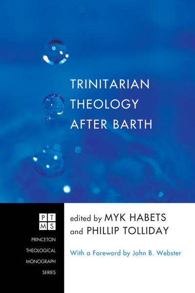 Trinitarian Theology after Barth
