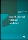 Praxishandbuch Nachlassinsolvenz