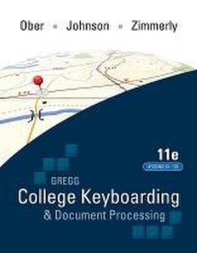 Gregg College Keyboarding & Document Processing (Gdp); Lessons 61-120 Text