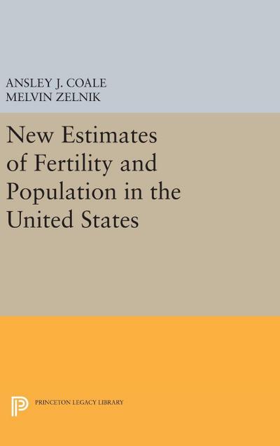 New Estimates of Fertility and Population in the United States