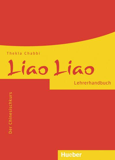 Chabbi, T: Liao Liao Lehrerhandbuch