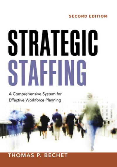 The Strategic Staffing