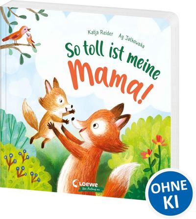 So toll ist meine Mama! (Pappe)