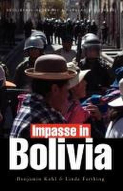 Impasse in Bolivia