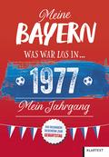 Meine Bayern 1977