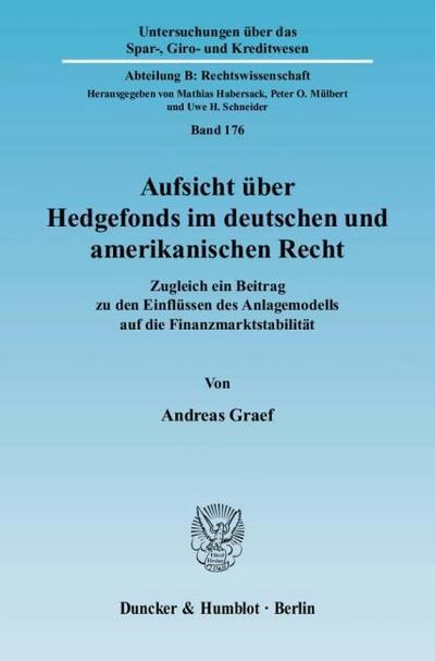 Aufsicht über Hedgefonds im deutschen und amerikanischen Recht.