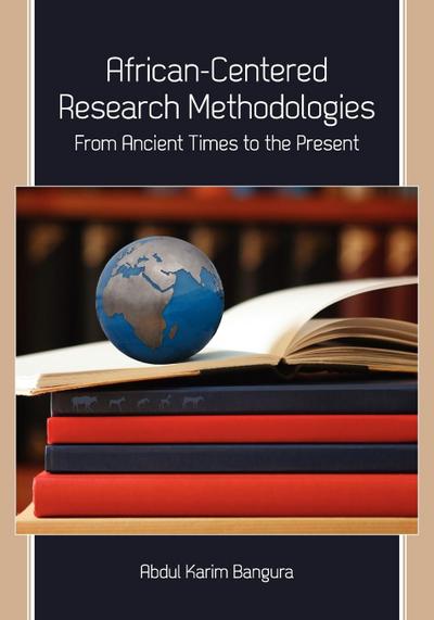 African-Centered Research Methodologies