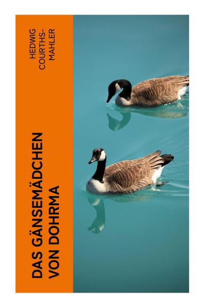 Das Gänsemädchen von Dohrma