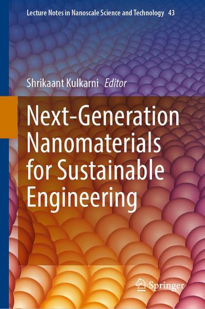 Next-Generation Nanomaterials for Sustainable Engineering
