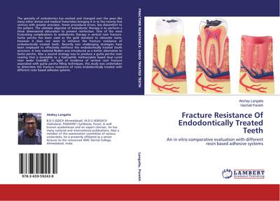 Fracture Resistance Of Endodontically Treated Teeth