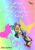 Gedichte, Reime und Kurzgeschichten für Kinder