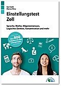 Einstellungstest Zoll
