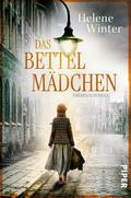 Das Bettelmädchen von Helene Winter | Ebook