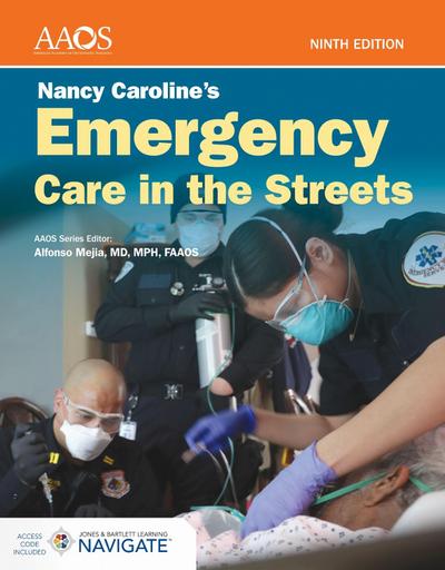Nancy Caroline’s Emergency Care in the Streets