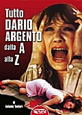 Tutto Argento dalla A alla Z