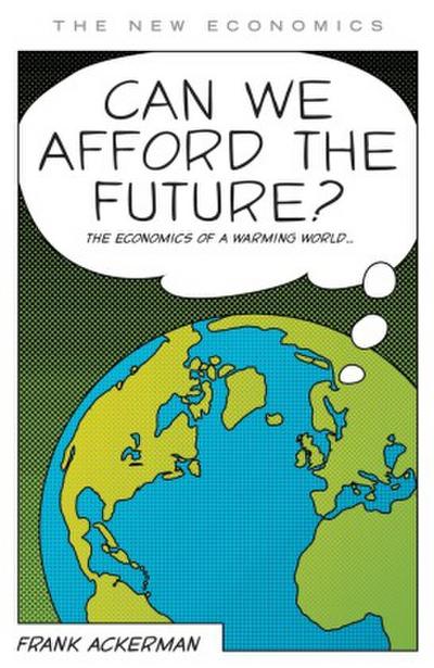 Can We Afford the Future?