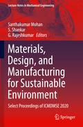 Materials, Design, and Manufacturing for Sustainable Environment
