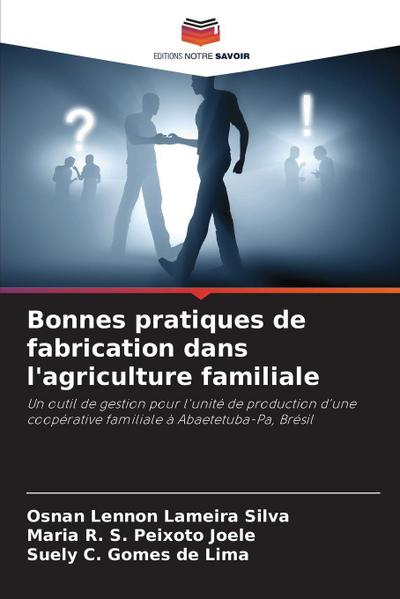Bonnes pratiques de fabrication dans l’agriculture familiale