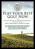 Play Your Best Golf Now
