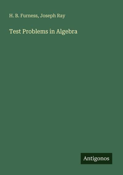 Test Problems in Algebra