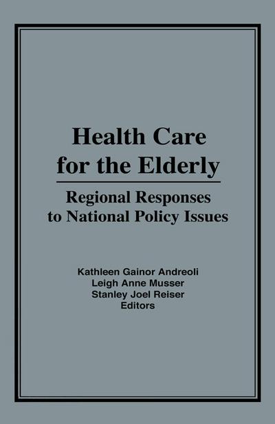 Health Care for the Elderly