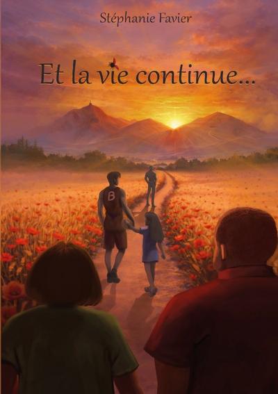 Et la vie continue