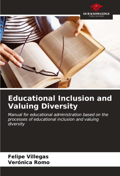 Educational Inclusion and Valuing Diversity