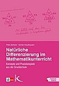 Natürliche Differenzierung im Mathematikunterricht