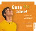 Gute Idee! B1.2: Deutsch für Jugendliche.Deutsch a ...