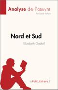 Nord et Sud de Elizabeth Gaskell (Analyse de l’œuvre)
